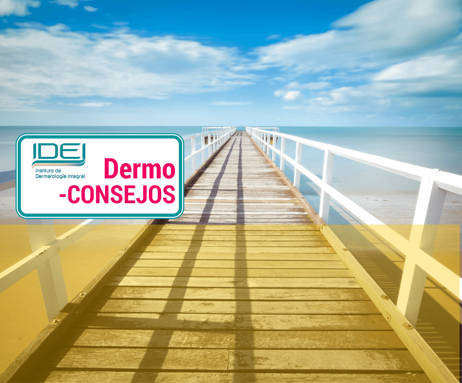 DERMOCONSEJOS SUMMER IDEI QUEMADURAS