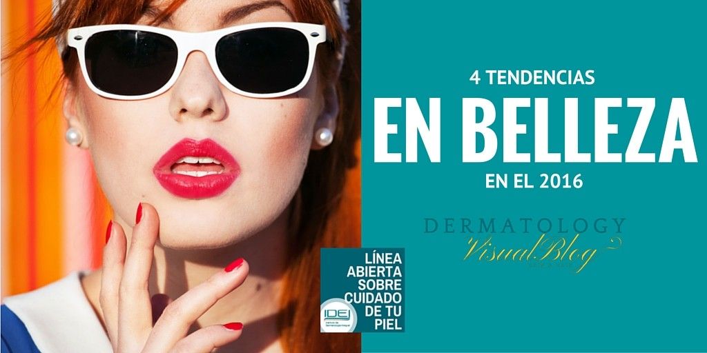 4 tendencias en belleza en el 2016