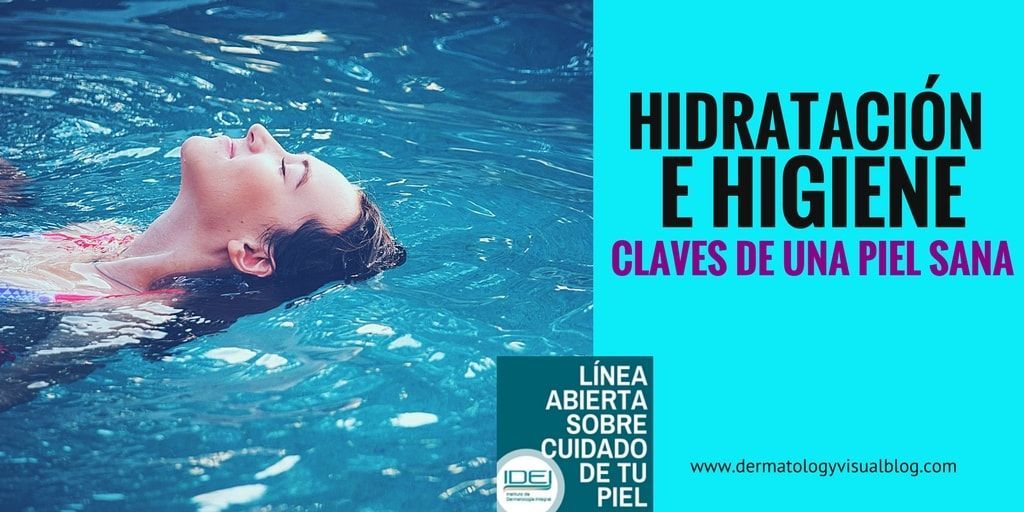 hidratación e higiene claves de una piel sana