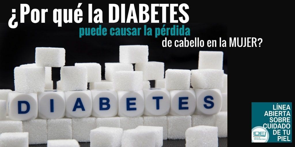 Cómo puede influir la diabetes en la pérdida del cabello