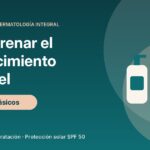 Rutina para frenar el envejecimiento de la piel: limpieza suave, hidratación y protector solar SPF 50